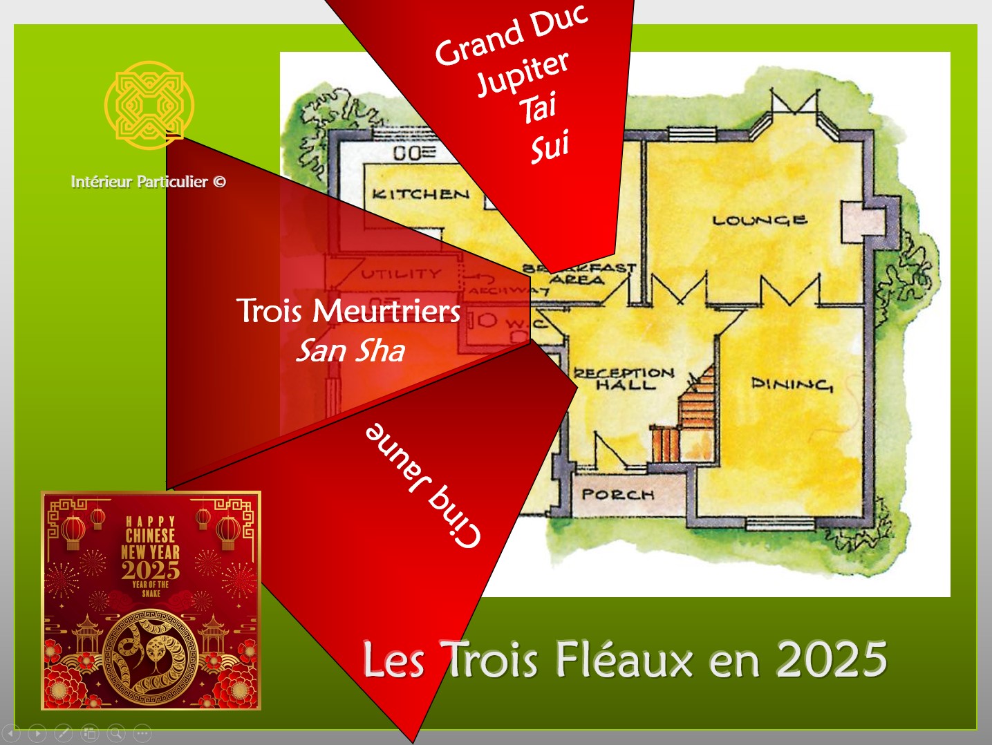 trois fleaux feng shui 2025